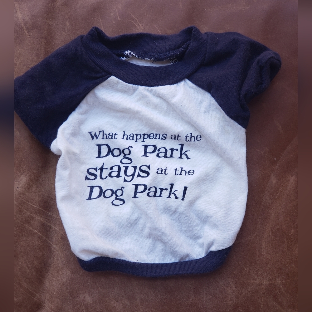 Pet t-shirt "What Happens at the Dog Park Stays at the Dog Park". Size XS